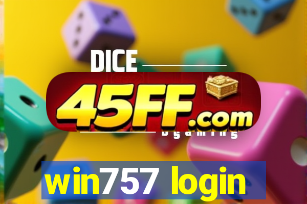 win757 login